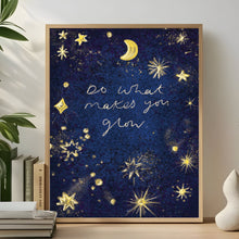 Load image into Gallery viewer, Do what makes you glow A4 print