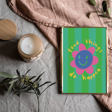 Load image into Gallery viewer, Good things do happen A4 print