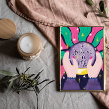 Load image into Gallery viewer, I believe in me A4 print