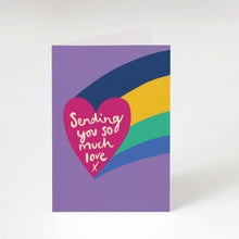 Load image into Gallery viewer, Sending you so much love greeting card