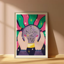 Load image into Gallery viewer, I believe in me A4 print
