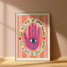 Load image into Gallery viewer, Hamsa Hand Print | Positive Affirmation, Spiritual Wall Art  A4 print
