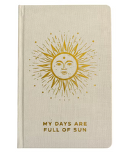 Load image into Gallery viewer, Ivory &amp; Gold Gratitude Journal – My Days Are Full of Sun
