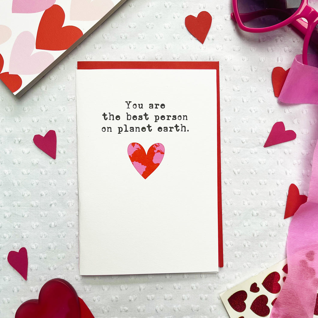 The best person on planet earth Valentine's Day card