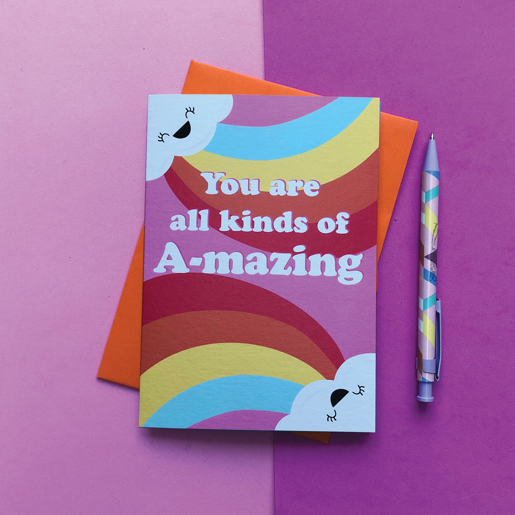 You are all kinds of amazing card