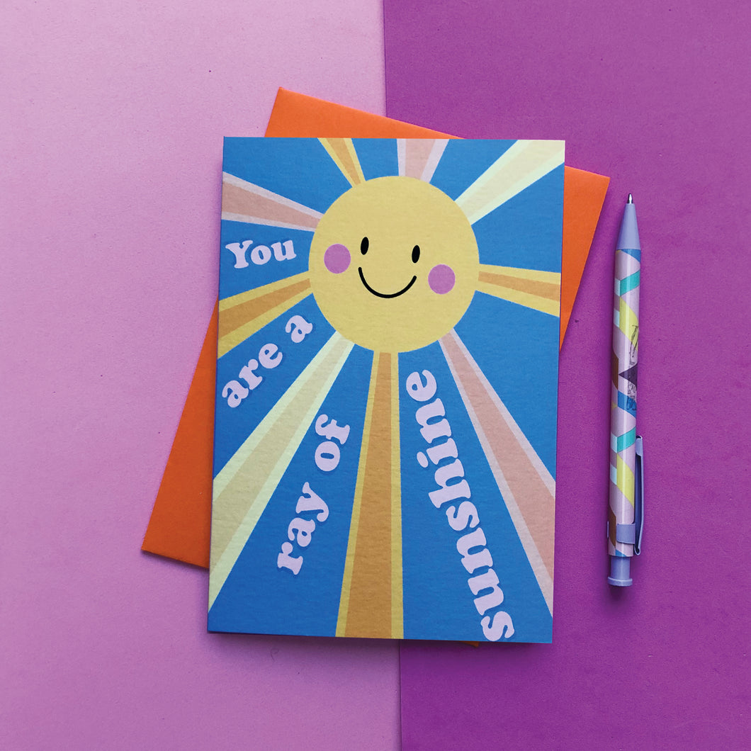 You are a ray of Sunshine card