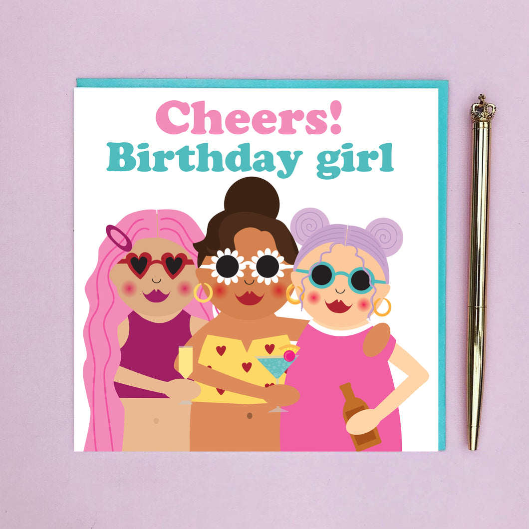 Cheers! Birthday girl card