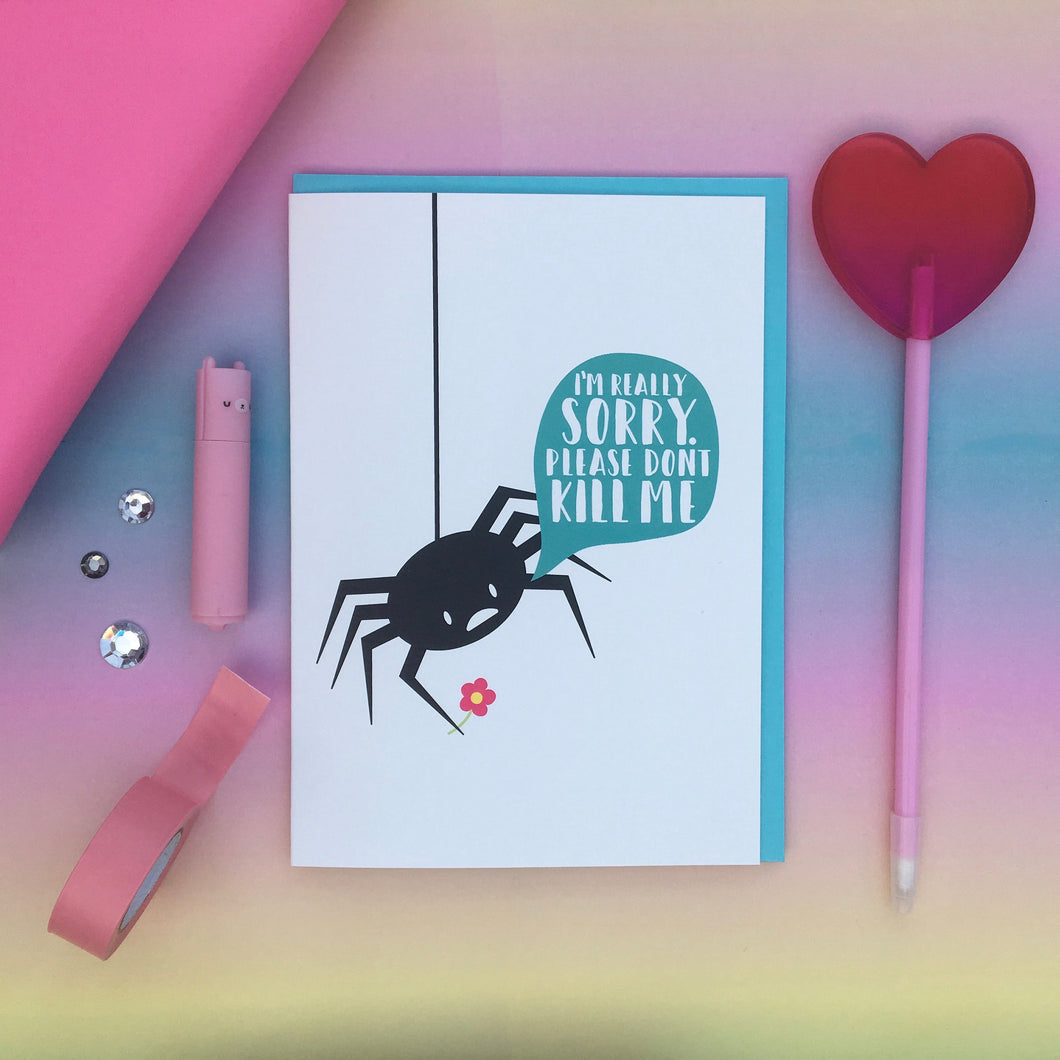 Sorry, please don't kill me spider card