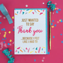 Load image into Gallery viewer, Funny thank you gold foil card.
