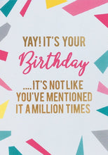 Load image into Gallery viewer, Yay it&#39;s your birthday gold foil card
