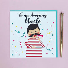 Load image into Gallery viewer, Uncle Birthday Card - To an amazing Uncle
