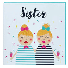 Load image into Gallery viewer, Sister birthday card blonde
