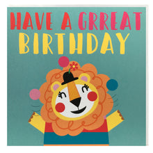 Load image into Gallery viewer, Have a Grreat birthday Lion card
