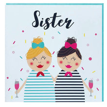 Load image into Gallery viewer, Sister birthday card blonde - brunette
