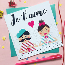 Load image into Gallery viewer, Je t&#39;aime Card card
